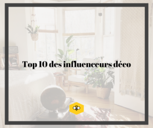 10 influenceurs deco