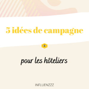 idees campagne hotels