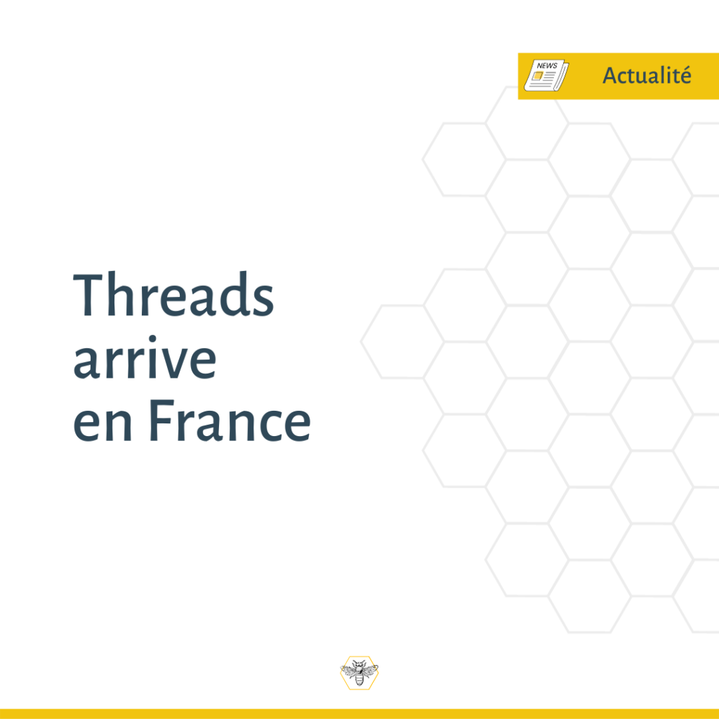 Le lancement de Threads en France : Une nouvelle ère pour les réseaux ...